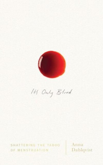 It’s Only Blood