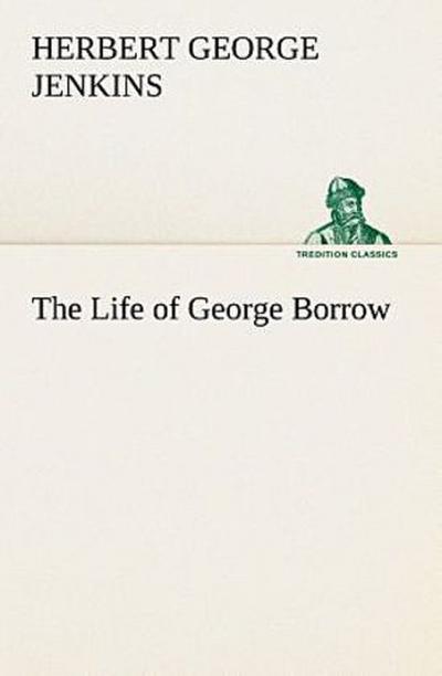 The Life of George Borrow