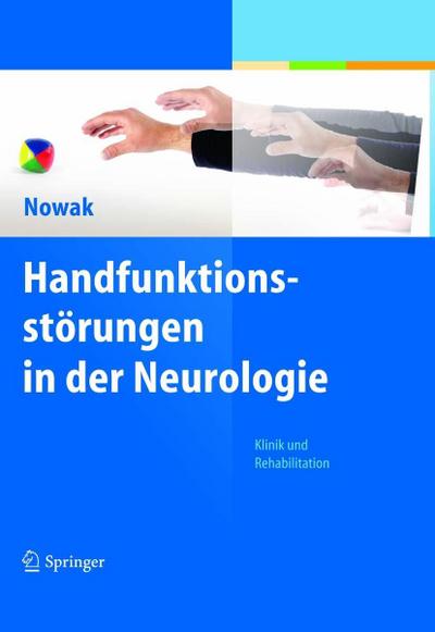 Handfunktionsstörungen in der Neurologie