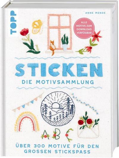 Sticken - Die Motivsammlung