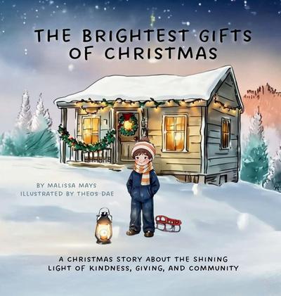 The Brightest Gifts of Christmas