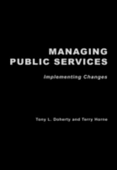 Managing Public Services - Implementing Changes