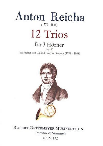 12 Trios op.93für 3 Hörner