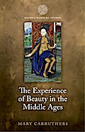 The Experience of Beauty in the Middle Ages