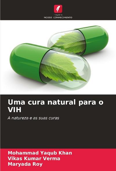 Uma cura natural para o VIH