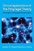 Clinical Applications of the Polyvagal Theory