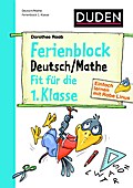 Einfach lernen mit Rabe Linus - Deutsch / Mathe Ferienblock 1. Klasse