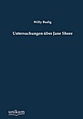 Untersuchungen über "Jane Shore"