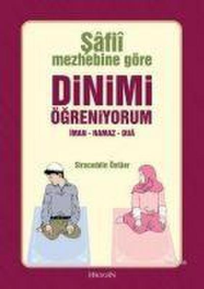 Safii Mezhebine Göre Dinimi Ögreniyorum