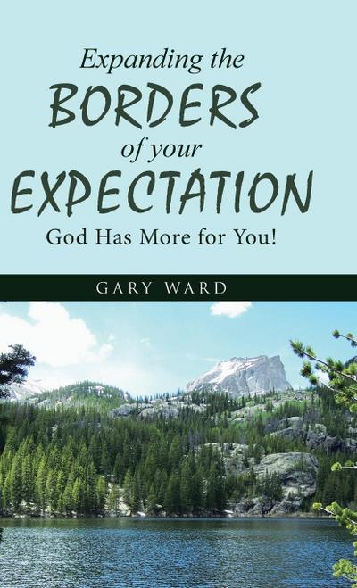Expanding the Borders of your Expectation