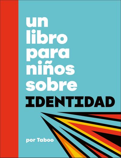 Un Libro Para Niños Sobre Identidad