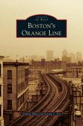 Boston’s Orange Line