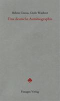 Eine deutsche Autobiographie