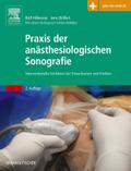 Praxis der anästhesiologischen Sonografie