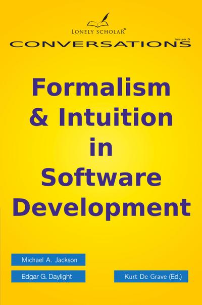 Formalism & Intuition in Software Development