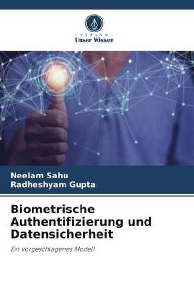 Biometrische Authentifizierung und Datensicherheit