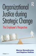Organizational Justice during Strategic Change