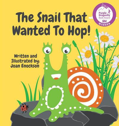 The Snail That Wanted To Hop!