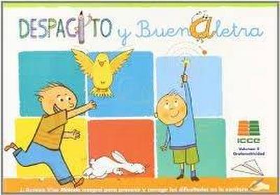 Despacito y buenaletra : método para prevenir y corregir las dificultades en la escritura II