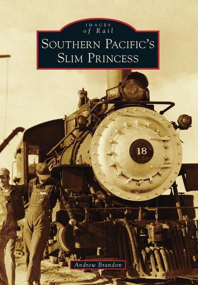 Southern Pacific’s Slim Princess