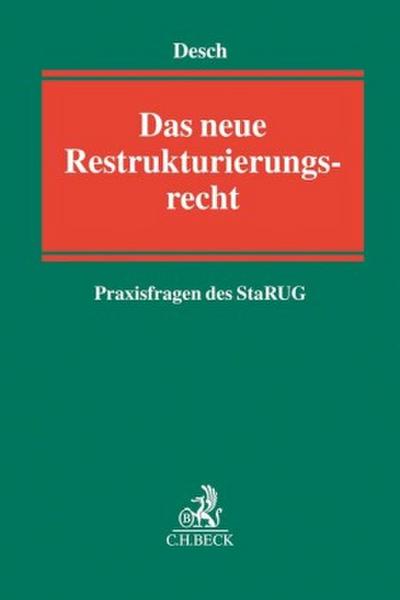 Das neue Restrukturierungsrecht