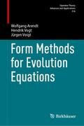 Form Methods for Evolution Equations