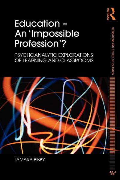 Education - An ’Impossible Profession’?