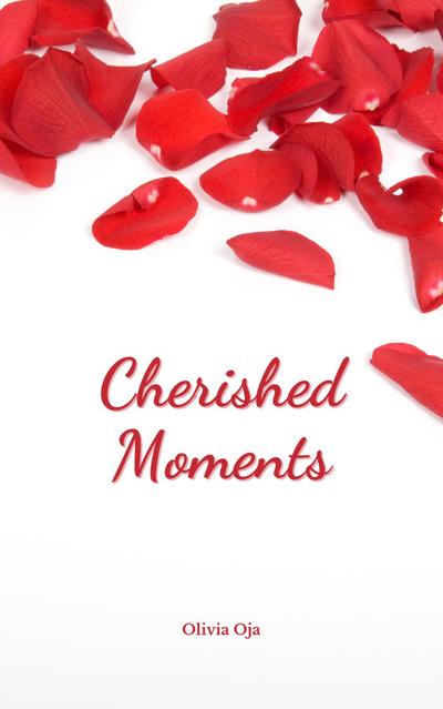 Cherished Moments