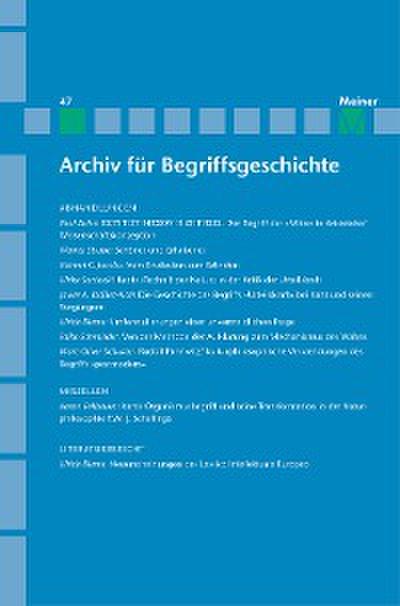 Archiv für Begriffsgeschichte. Band 47