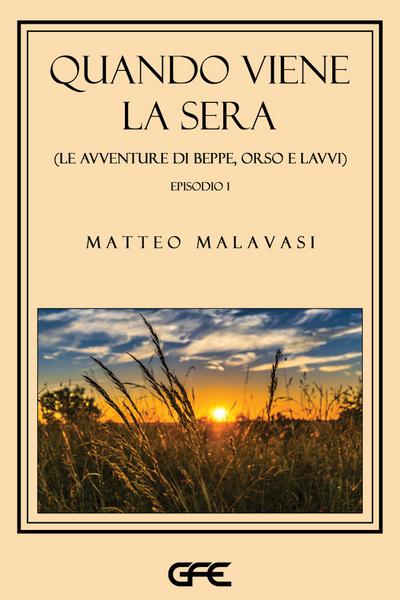 Quando viene la sera