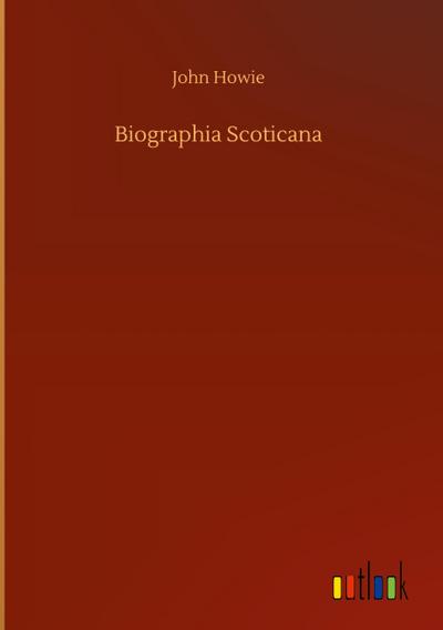 Biographia Scoticana