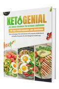 Ketogenial - Das ultimative Keto Kochbuch XXL
