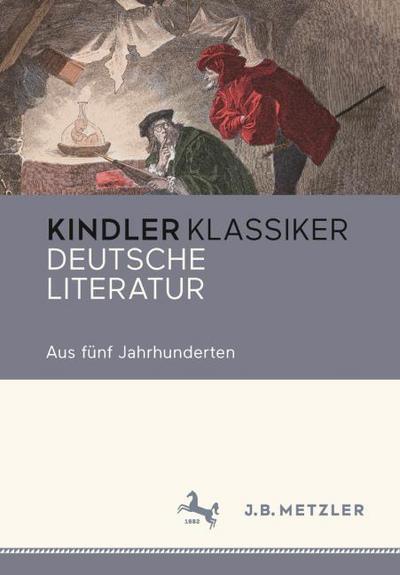 Kindler Klassiker - Deutsche Literatur