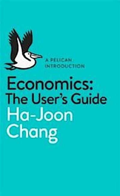 Economics: The User’s Guide