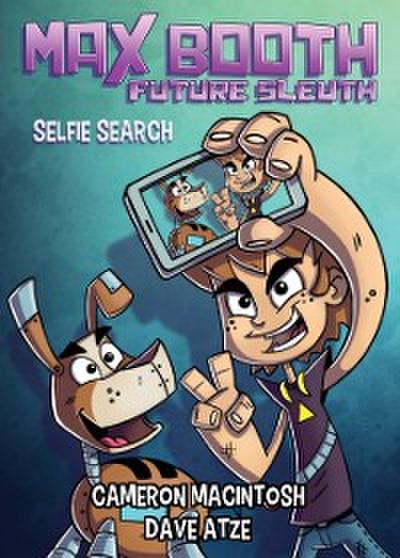 Max Booth Future Sleuth: Selfie Search