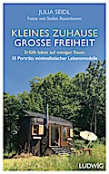Kleines Zuhause - große Freiheit