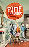 Fünf Freunde auf neuen Abenteuern