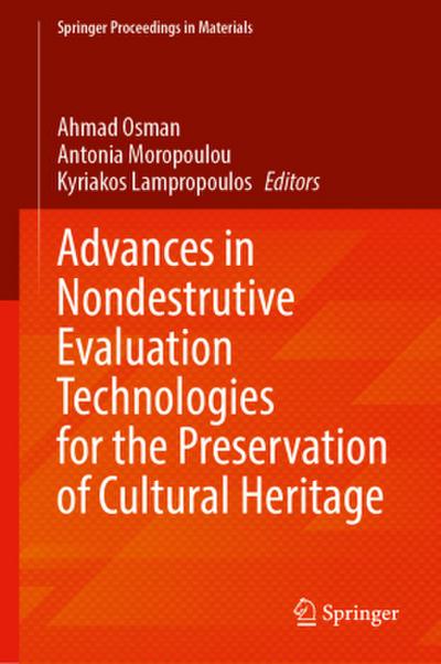 Advances in Nondestrutive Evaluation Technologies for the Preservation of Cultural Heritage