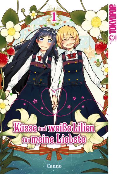 Küsse und weiße Lilien für meine Liebste, Band 01