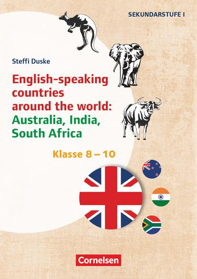 Klasse 8-10 - English-speaking countries around the world: Australia, India, South Africa