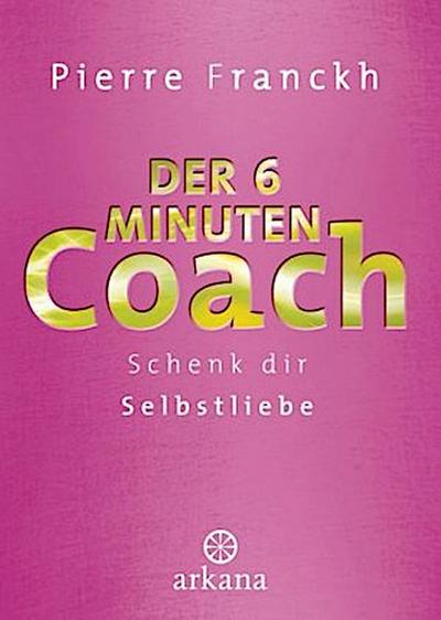 Der 6-Minuten-Coach