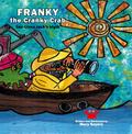 Franky The Cranky Crab