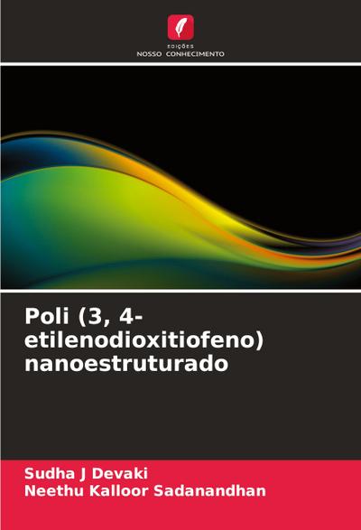 Poli (3, 4-etilenodioxitiofeno) nanoestruturado