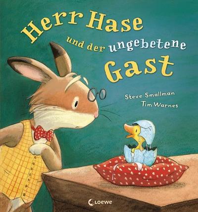 Herr Hase und der ungebetene Gast