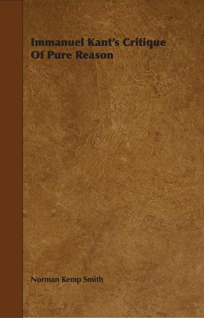 Immanuel Kant’s Critique of Pure Reason