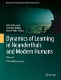 Dynamics of Learning in Neanderthals and Modern Hu
