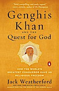 Genghis Khan and the Quest for God