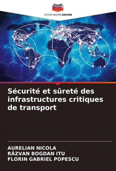 Sécurité et sûreté des infrastructures critiques de transport