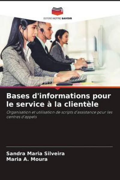 Bases d’informations pour le service à la clientèle