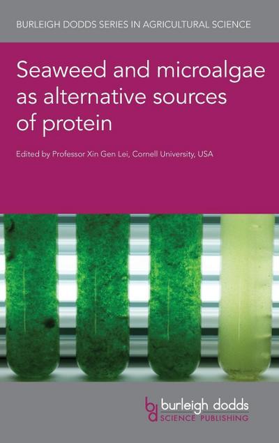 Seaweed and microalgae as alternative sources of protein